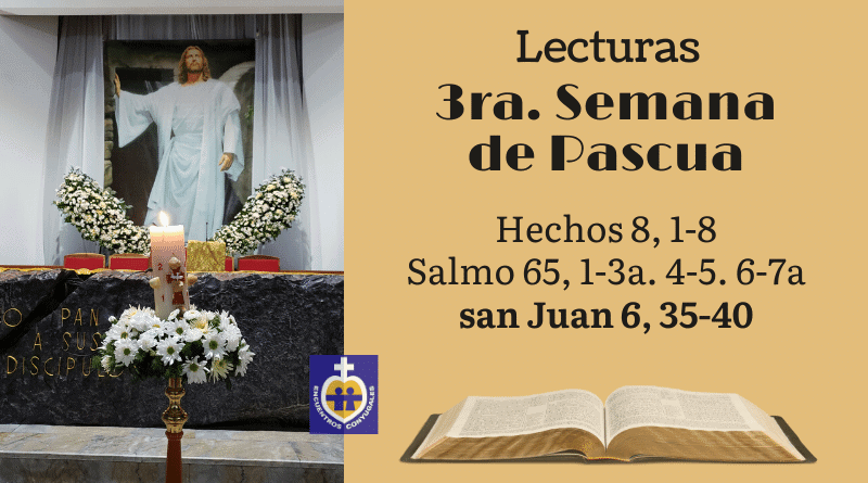 lecturas miércoles 3ra. semana de pascua