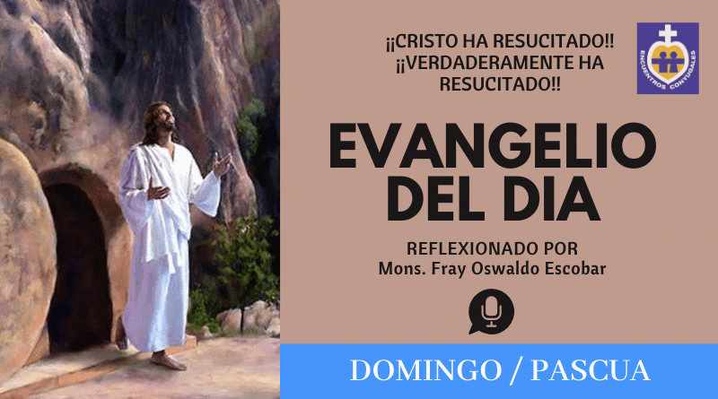 evangelio de pascua de resurrección