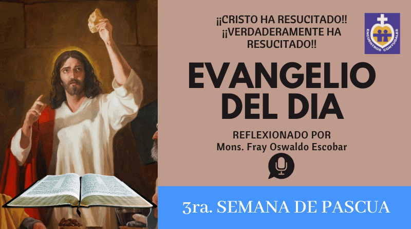 evangelio del día para la tercera semana de pascua