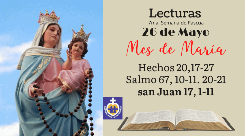 lecturas martes 26 de mayo de 2020-mes de maría-pascua