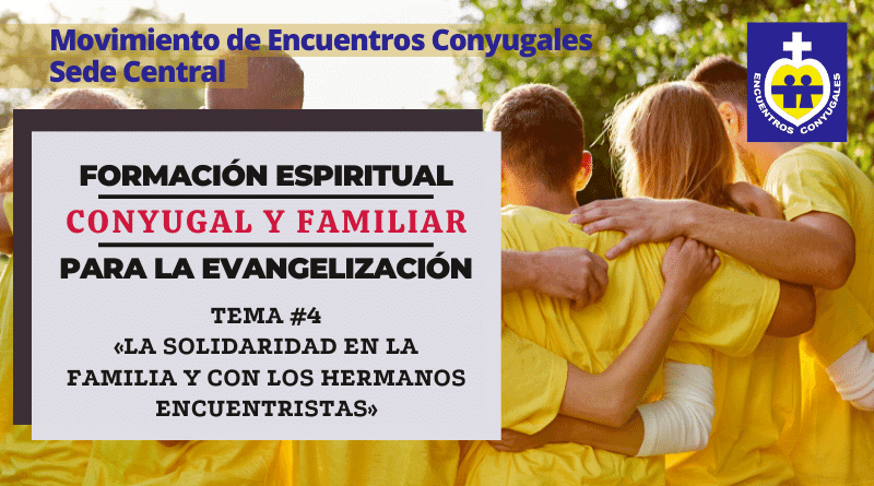 solidaridad-en-la-familia y comunidad - tema #4 - formación espiritual - mec