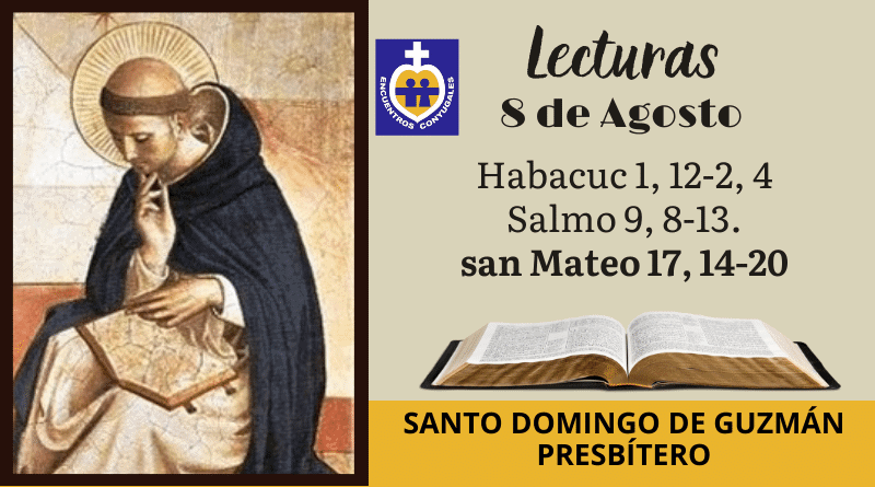 Santo Domingo de Guzmán - Presbítero | Lecturas 8 de agosto - Memoria
