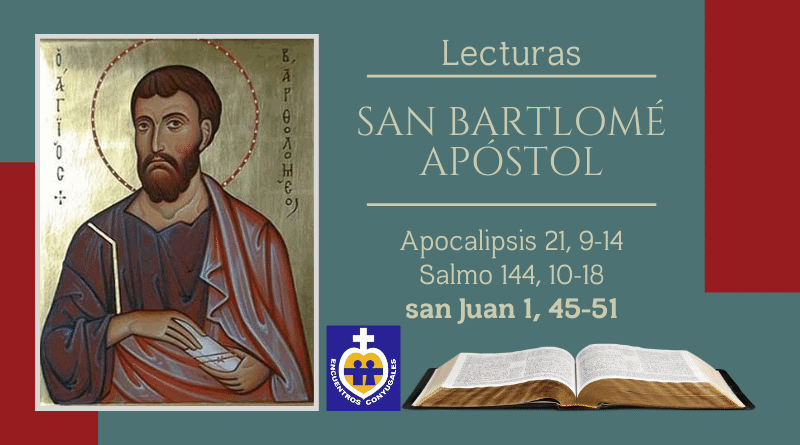 san bartolomé apóstol - lecturas 24 de agosto - año par