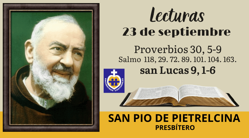 lecturas miércoles 23 de septiembre - san pío de pietrelcina - presbítero - memoria b