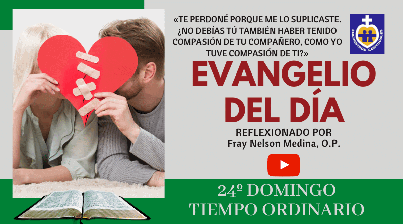 reflexión evangelio vigésimo cuarto domingo - tiempo ordinario - ciclo A