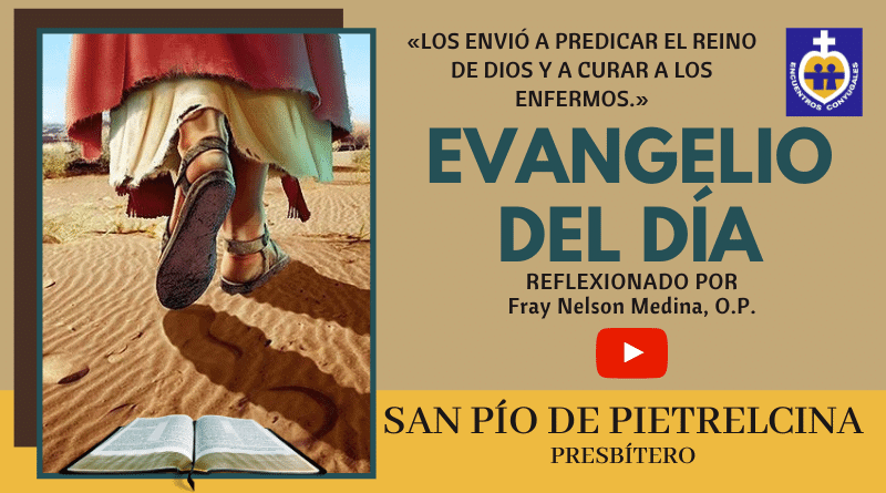 reflexión evangelio 23 de septiembre - memoria san pío de pietrelcina