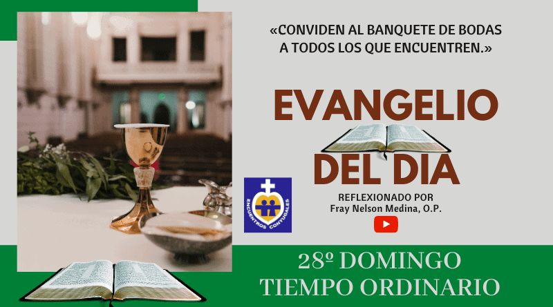 Reflexión Evangelio vigésimo octavo domingo | Tiempo Ordinario - Ciclo A