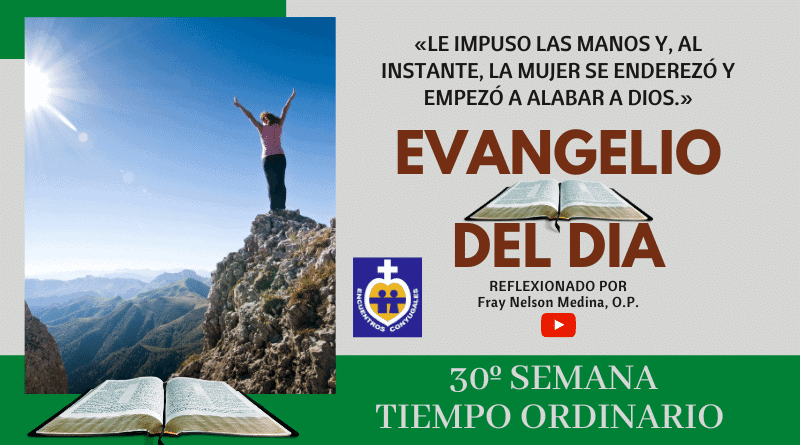 Reflexión Evangelio 26 de octubre | 30º Semana | T. Ordinario – Año Par