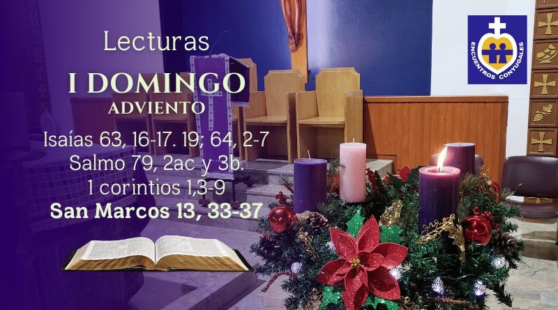 Lecturas primer Domingo de Adviento | Ciclo B - Incio del Año Litúrgico