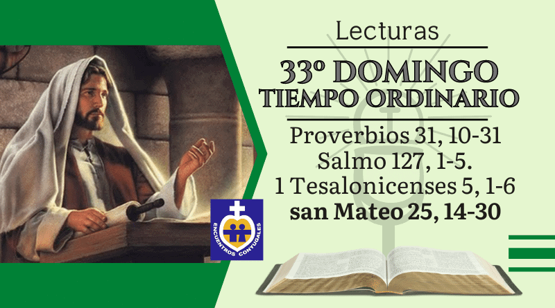 Lecturas 33º Domingo | Tiempo Ordinario – Ciclo A