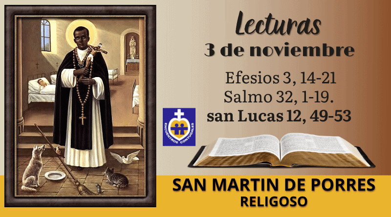 Lecturas martes 3 de noviembre | San Martín de Porres - Memoria