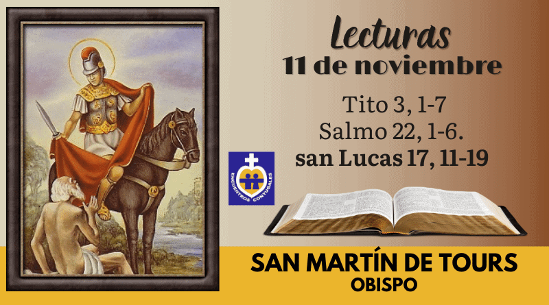Lecturas miércoles 11 noviembre | San Martín de Tours, Obispo - Memoria
