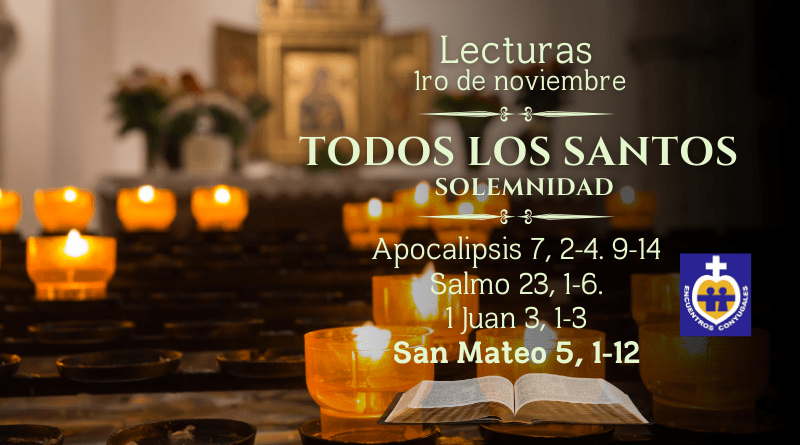 Lecturas trigésimo primer domingo | Solemnidad de Todos los Santos