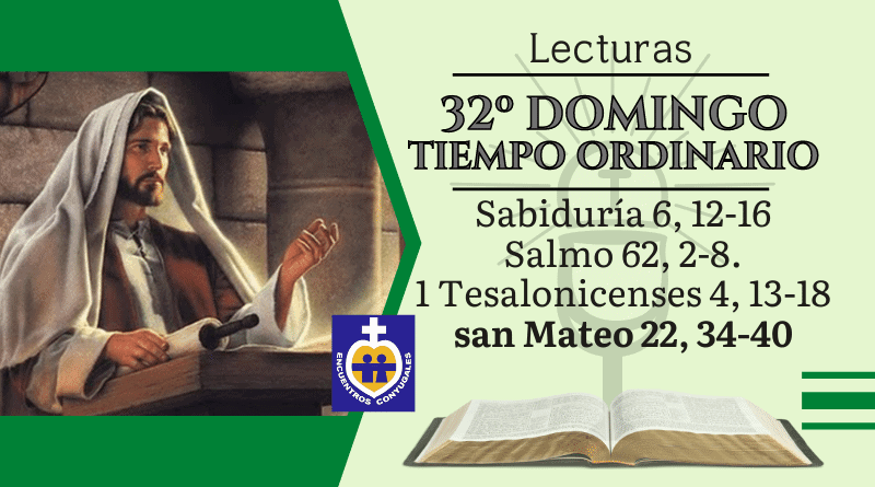 Lecturas trigésimo segundo domingo | Tiempo Ordinario - Ciclo A