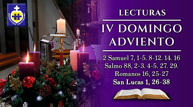 Lecturas Cuarto Domingo de Adviento | 20 de diciembre | Ciclo B