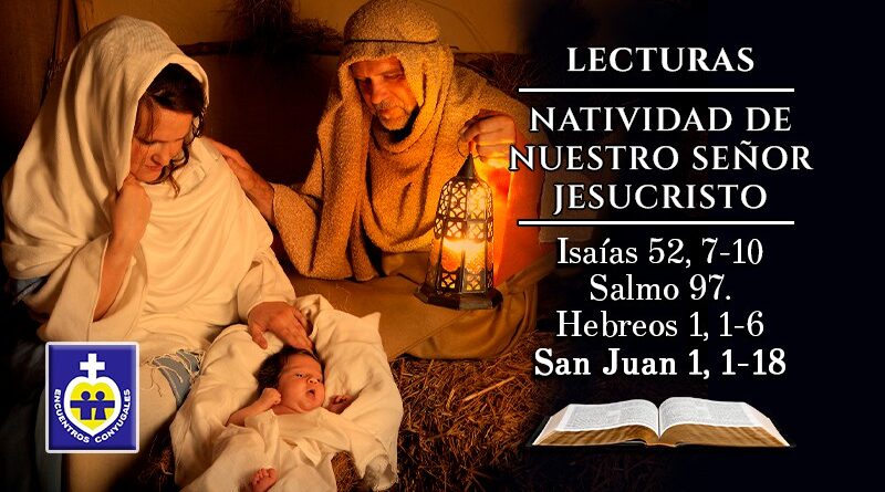La Natividad de Jesucristo | Lecturas viernes 25 diciembre - Solemnidad