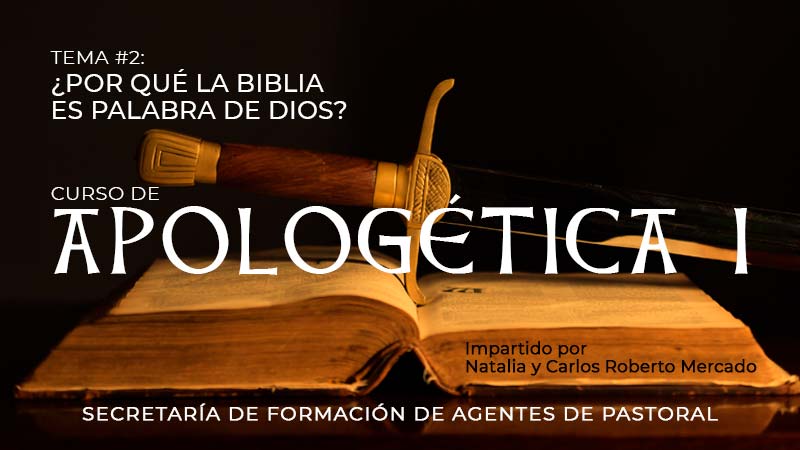 Por qué la Biblia es Palabra de Dios? | Tema #2 | Apologética I - MEC Por qué la Biblia es Palabra de Dios? | Tema #2 | Apologética I - MEC