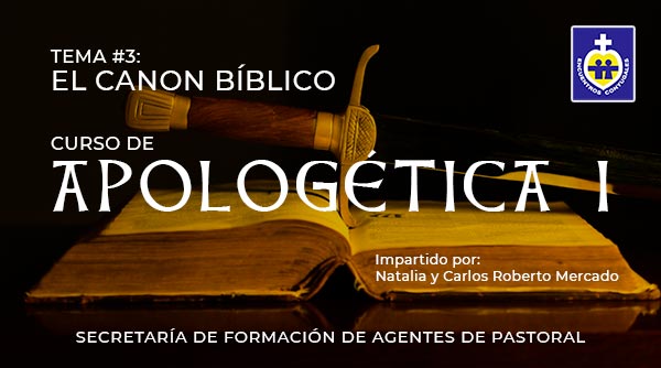 el-canon-biblico-tema-3-curso-de-apologetica
