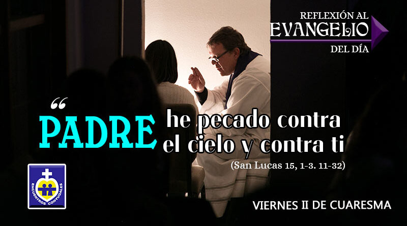 reflexion-evangelio-6-de-marzo-segunda-semana