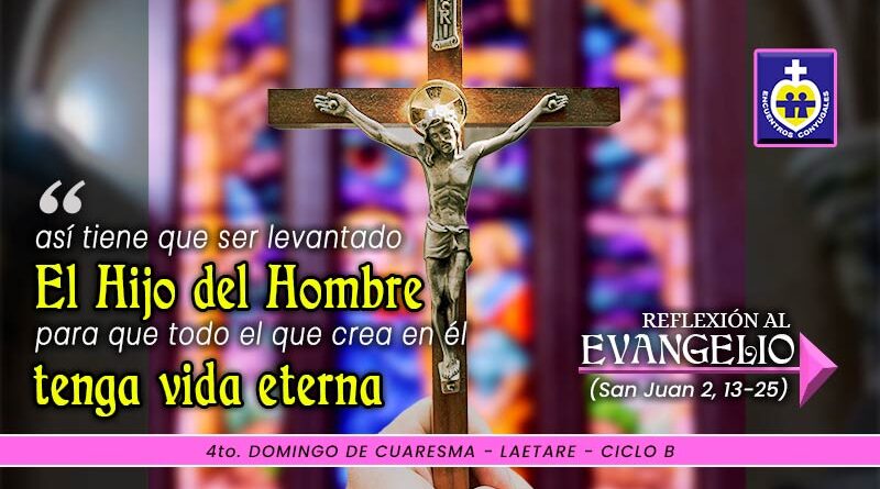 4to-domingo-de-cuaresma-laetare-reflexion-evangelio