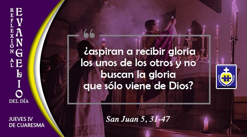 reflexion-evangelio-18-de-marzo-cuarta-semana