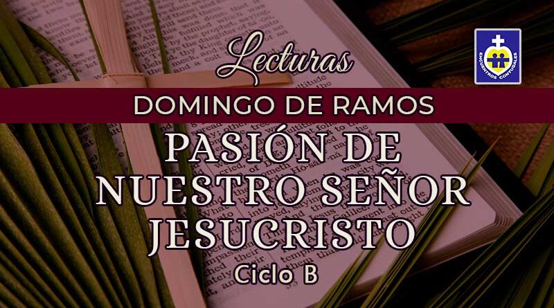 lecturas-de-la-pasion-del-senor-domingo-de-ramos